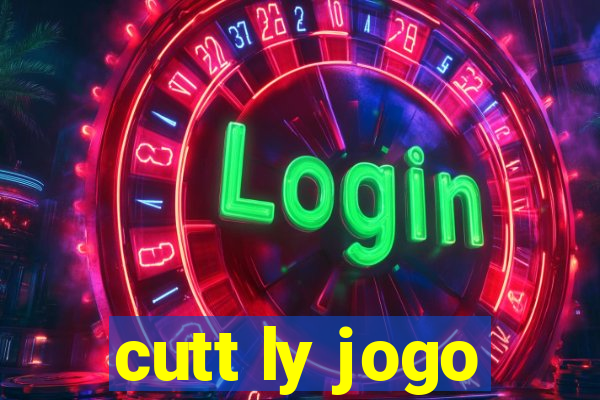 cutt ly jogo